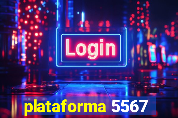 plataforma 5567